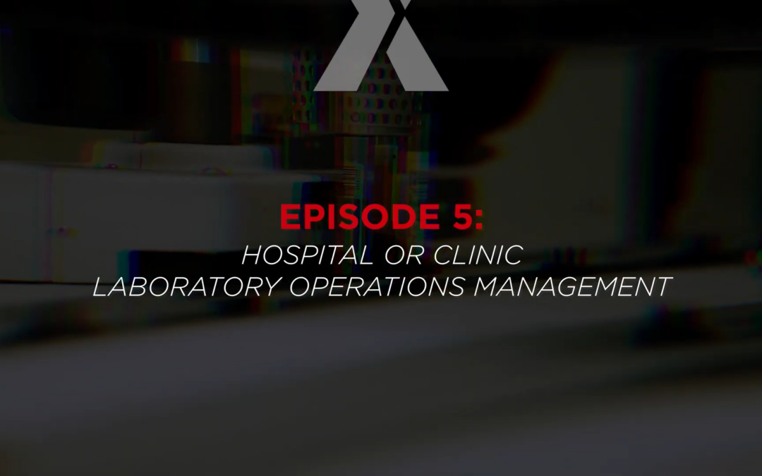 Hospital or Clinic Laboratory Operations Management