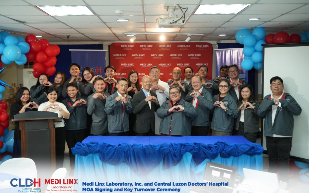 Medi Linx Laboratory and Central Luzon Doctors’ Hospital (CLDH) officially launched their partnership
